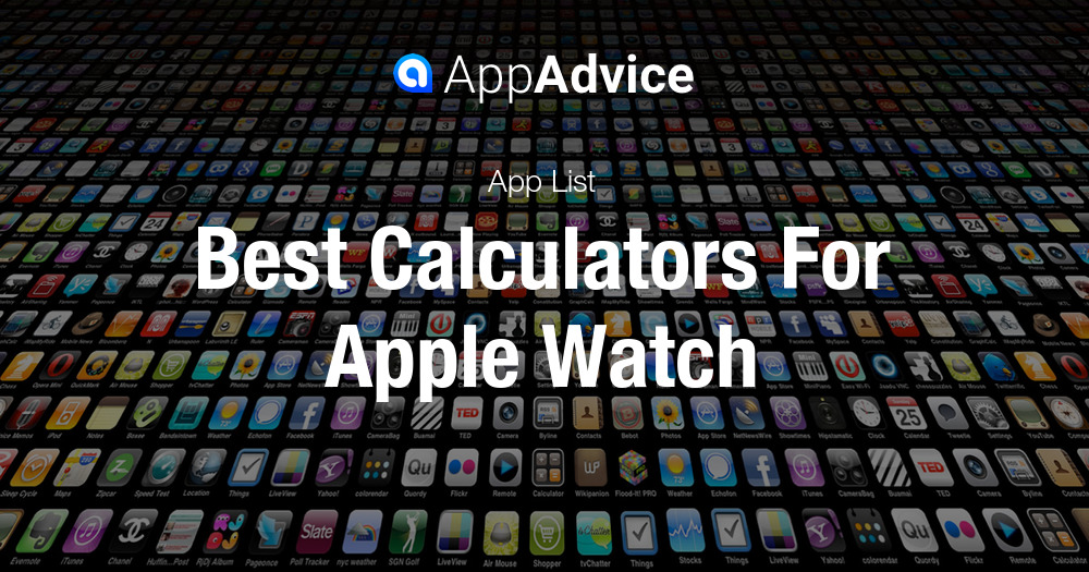 Best Calculators For Apple Watch