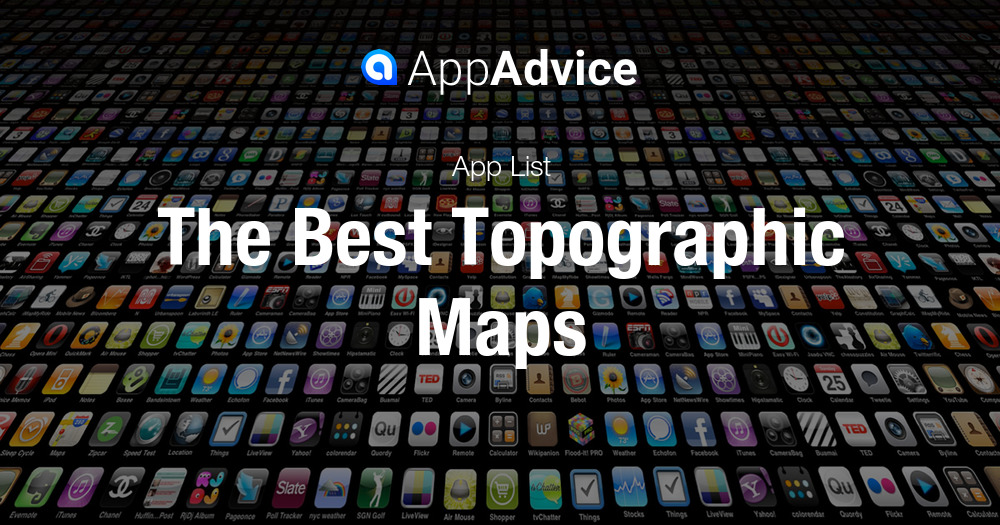 The Best Topographic Maps - 7786f72fa185be6301aa81b84f9f7477 