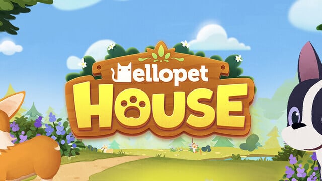 Hellopet House Beginners’ Guide